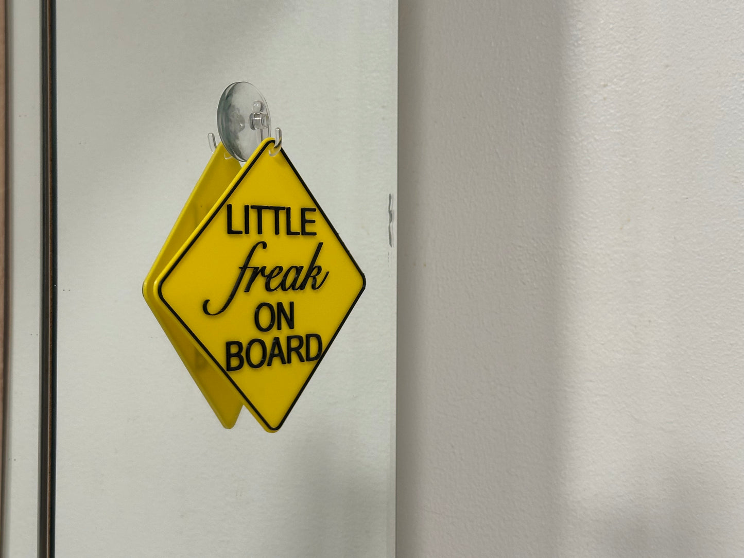 Little Freak On Board Sign